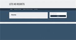 Desktop Screenshot of letsnoregrets.com